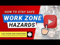 Work Zone Hazards – How to Stay Safe From SafetyVideos.com