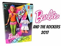 BRAND NEW! BARBIE AND THE ROCKERS 2017 - DOLL REVIEW