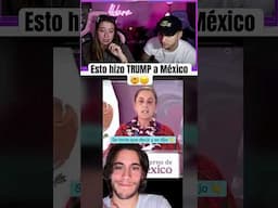 Esto hizo Trump a México 🤬🇲🇽