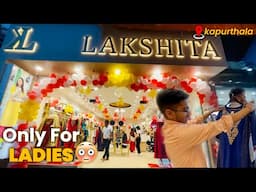 New Showroom in Kapurthala 😬 ||GRAND OPENING || Vlog only for LADIES 😳 ? || *MUST VISIT*