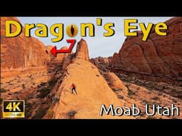 Hunting for the Dragon's Eye, Moab, Utah