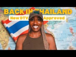 Destination Thailand Visa (DTV) Approved: Back in Bangkok (the full truth)