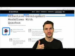 Effective Developer Workflows With Quarkus