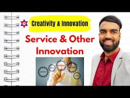 Creativity & Innovation | Service & Other Innovation | Well Explained | Nepali Tricks Ujjwal