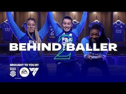 BWSL Behind The Baller S2 | Leicester City | Nevin, O'Brien and Rose | Presented by EA FC24