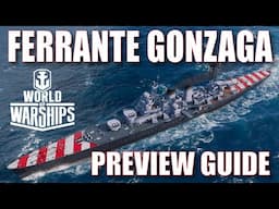 Ferrante Gonzaga Italian Light Cruisers World of Warships Wows Preview