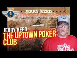 JERRY REED REACTION "THE UPTOWN POKER CLUB" REACTION VIDEO