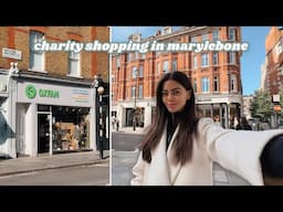 Charity shopping in the MOST EXPENSIVE area of London | Marylebone come shop with me 🫶🏼 vlogmas