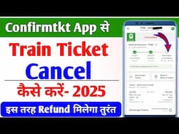 Confirmtkt app se ticket cancel kaise kare | how to cancel train ticket in confirm ticket app