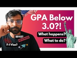 Academic Probation on GPA Less than 3.0 @ US Universities | F1 Visa Suspended