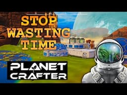 The BEST way to Start Planet Crafter: Beginner's Guide of Secrets