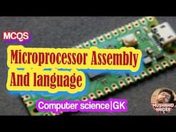 Microprocessor and assembly language Mcqs IT|Computer Science Mcqs| Mushahid Haider