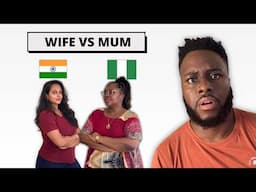 Who Knows Me Better? (Indian Wife vs Nigerian Mum)