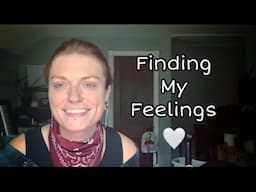 Finding My Feelings