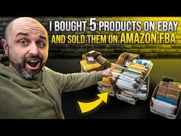 I Bought 5 Products on Ebay and SOLD Them on Amazon FBA