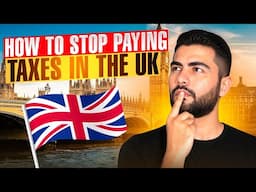 How To Stop Paying Taxes As UK Resident