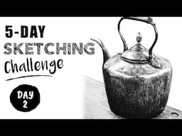 Pencil Sketching 5 DAY Challenge - Lesson 2