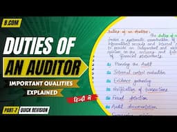 Duties of an Auditor | Quick Revision | In Hindi | Part - 7