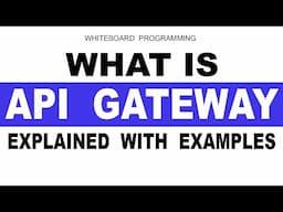 What is API Gateway and How it Works | API Gateway Explained With Examples for Beginners