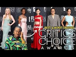 TOP BEST AND WORST DRESSED AT THE CRITICS CHOICE AWARDS 2025! (Brutally Honest)