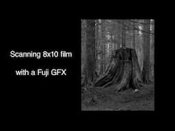 How to scan 8x10 film with a digital camera