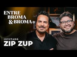 Entre Broma y Broma | Zip Zup