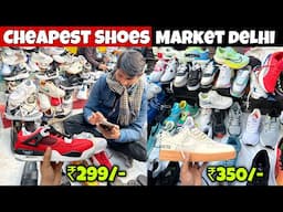 Cheapest Shoes Market In Delhi | Chor Bazaar Shoes Market | Delhi Shoes Market | Wholesale Shoes