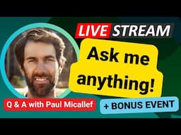 Final LiveStream Q&A for 2024! ("Ask Me Anything" with Paul Micallef)