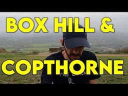 BOX HILL & COPTHORNE