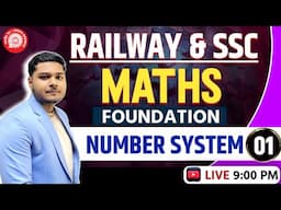 NUMBER SYSTEM || CLASS-1 || RRB GROUP D 2025 || MATHS || RPF CONSTABLE REASONING CLASS