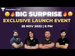 @unacademycuet 🔴LIVE EVENT - 6 PM | 🎁😱BIG SURPRISE REVEAL & LAUNCH🔥🔥| CUET 2023 & Class 12 Students