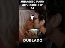 Jurassic Park Arruinado por AI - DUBLADO