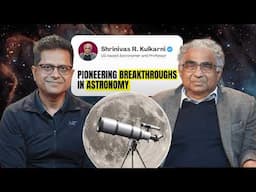 Exploring the Cosmos From Pulsars to Black Holes with Shrinivas Kulkarni | SparX by Mukesh