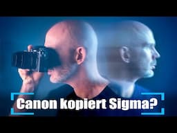 Canon kopiert Sigma - wiesnernews