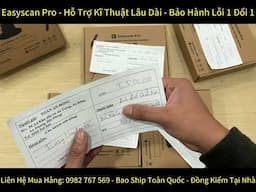 Easyscan Pro xuất hàng khai xuân cho anh em, cảm ơn anh em đã tin tưởng và ủng hộ