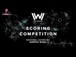 #westworldscoringcompetition2020 | Westworld scoring competition 2020 | HBO & Spitfire audio |  S5B3