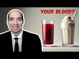 Your Blood Is Like a Milkshake: A Doctor Explains Why