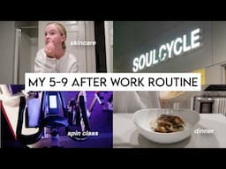 My 5-9 After My 9-5 | After Work Night Routine