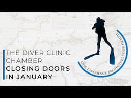 The Diver Clinic Hyperbaric Chamber Announces Closure #scubadiving #news