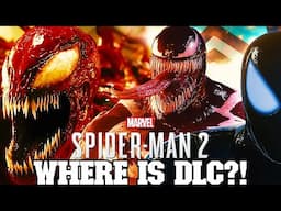 Spider-Man 2 - WHERE IS DLC?!