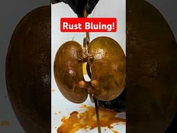 It's not ruined, trust the process! (Rust Bluing)