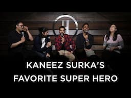 Kaneez Surka's Favorite Super Hero | Brownish Comedy