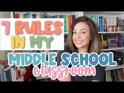 7 RULES IN MY MIDDLE SCHOOL CLASSROOM | BACK TO SCHOOL TIPS