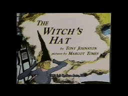 Narrated Story for Kids: The Witch's Hat | Spoken Arts