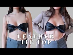 Orseund Iris inspired DIY // leather tie top - beginner friendly