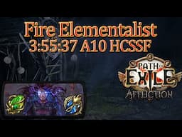 🔥Path of Exile 3.23🔥3:55:37 Arma Brand Cremation Elementalist🔥A10 HCSSF Speedrun🔥