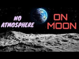 Why there is no atmosphere on Moon (Best explanation)