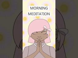 Morning Meditation #shorts