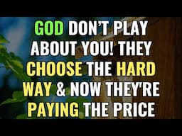 God Don’t Play About You! They Choose the Hard Way & Now They're Paying the Price | Awakening