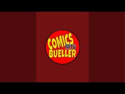 Comics with Bueller is live!